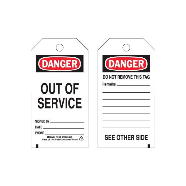 Brady Brady Self-Laminating Danger Out Of Service Tag, Polyester, 3inW x 5-3/4inH - 86459
