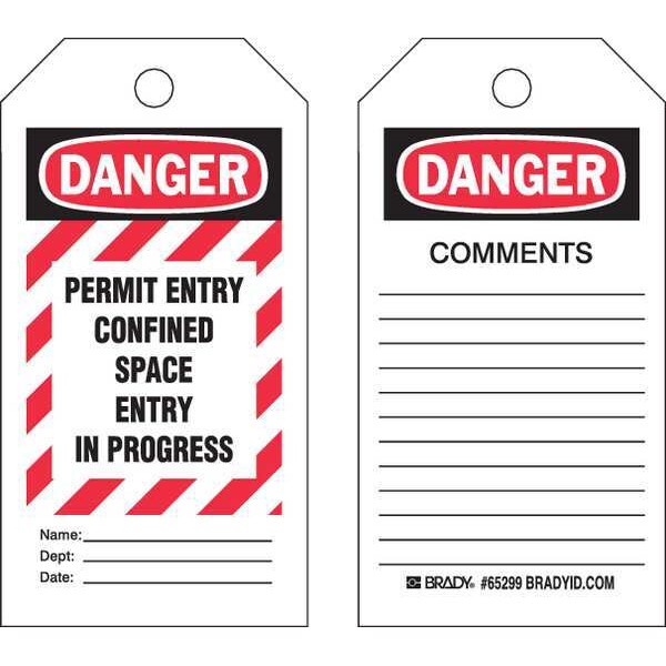 Brady Danger Tag, Confined Space, Polyester, 5 3/4 in H x 3 in W, Black, Red, White, Rectangle, 25 PK - 65270