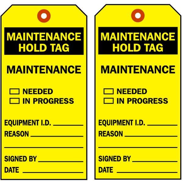 Brady Maintenance Hold Tag, Maintenance Needed In Progress, 3 in W x 5 3/4 in H, 10 PK - 86535
