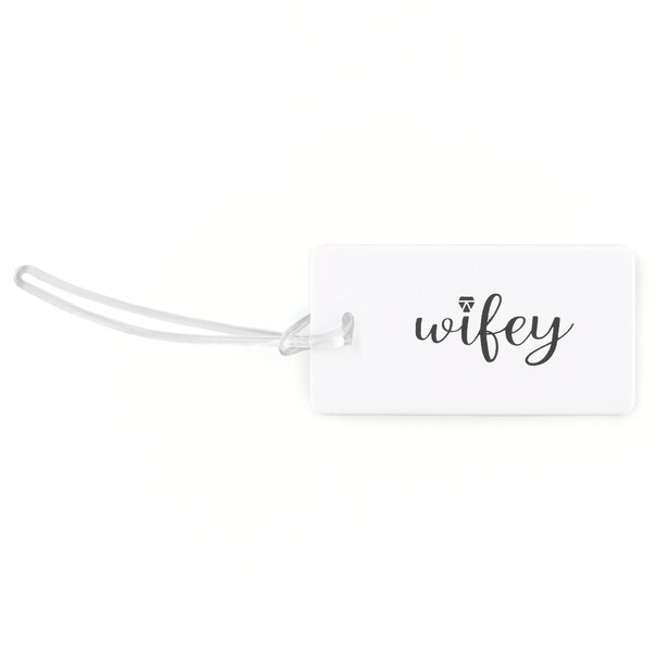Hortense Hewitt Wifey Luggage Tag - 21578