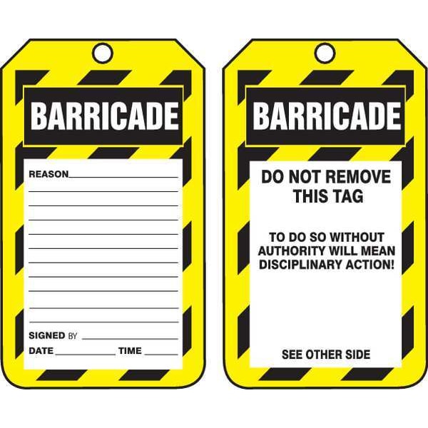 Accuform Barricade Tag, Status Alert, Cardstock, 5 3/4 in H x 3 1/4 in W, Yellow, Rectangle, 25 PK - TAB107CTP