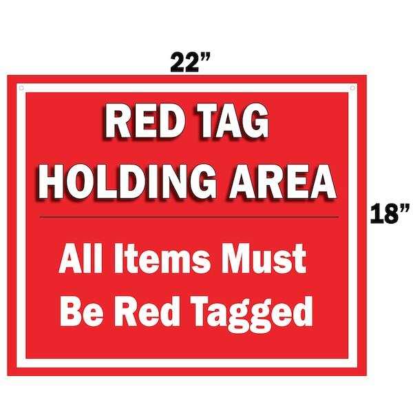 5S Supplies 5S Red Tag Area Sign Aluminum Hanging Sign V6 22in x 18in - HS-REDTAG-V6