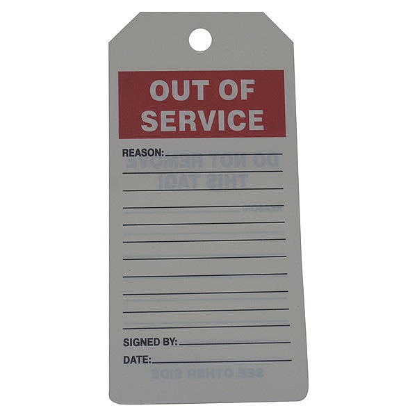 Zoro Select Tag, Out Of Service, PVC, 6 1/4 in H x 3 in W, White, Rectangle, 100 PK - 43Z230