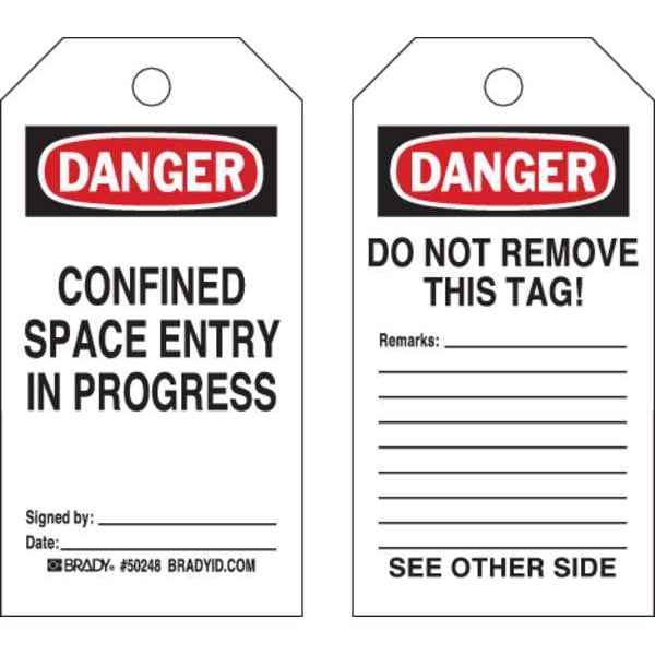 Brady Danger Tag, Confined Space, Polyester, 5 3/4 in H x 3 in W, Black, Red, White, Rectangle, 25 PK - 50248