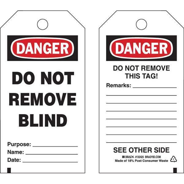 Brady Danger Tag, Information, Polyester, 5 3/4 in H x 3 in W, Black, Red, White, Rectangle, 25 PK - 132425