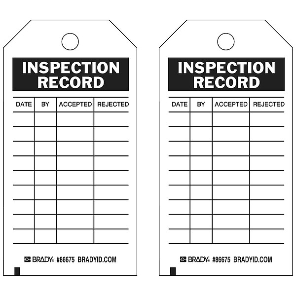 Brady Tag, Inspection, Paper, 5 3/4 in H x 3 in W, Black on White, Rectangle, 100 PK - 86675