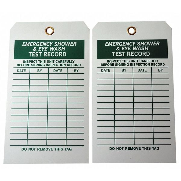 Zoro Select Tag, Emergency Shower & Eye Wash Test, Cardstock, 7 in H x 4 in W, White, Rectangle, 100 PK - 20TH12