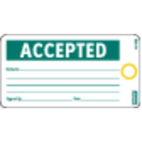 Electromark Tag, Accepted, Cardstock, 5 3/4 in H x 2 7/8 in W, White, Rectangle, 25 PK - Y602517