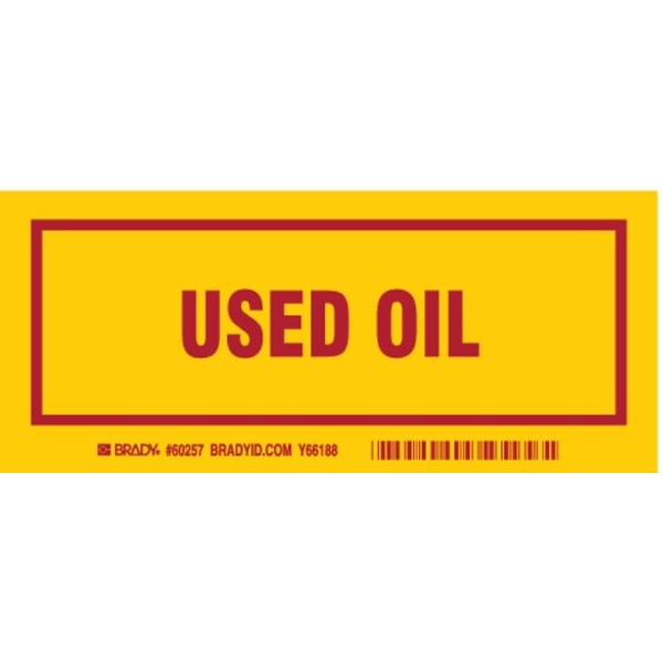 Brady DOT Handling Label, Used Oil, Polyester, 7" W, 3" H - 60257
