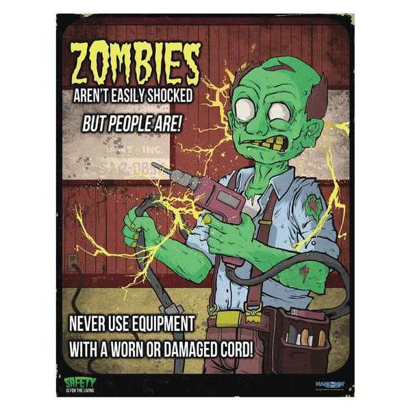 Mancomm Safety Poster, Zombies Get Shocked, Paper, 27 in W, 21 in H - 31P-101-01