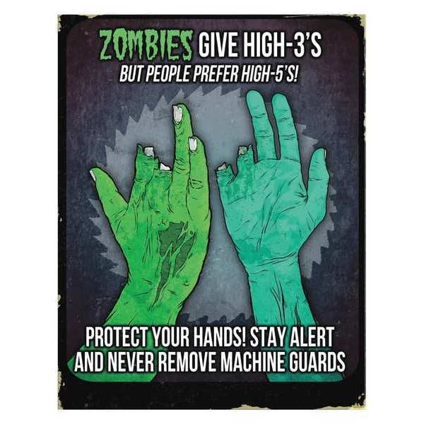 Mancomm Safety Poster, Zombies Give High - 3s, Paper, 16 in W, 12 in H - 31P-103-02