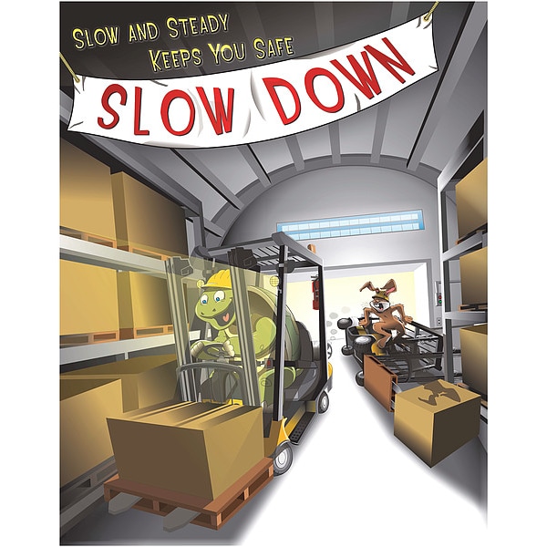 Mancomm Safety Poster, Slow Down, Paper, 16 in W, 12 in H - 31P-006-E2