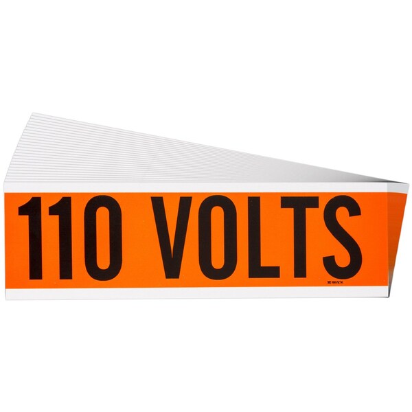 Brady 110 Volts Conduit and Voltage Lbls 2.25 in H x 9 in W BK on OR 25/PK - 152311