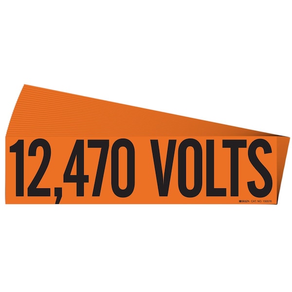 Brady 12,470 Volts Conduit and Voltage Lbls 2.25 in H x 9 in W BK on OR 25/PK - 152313