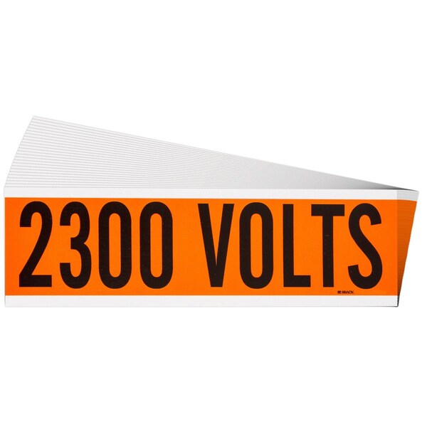 Brady 2300 Volts Conduit and Voltage Lbls 2.25 in H x 9 in W BK on OR 25/PK - 152320