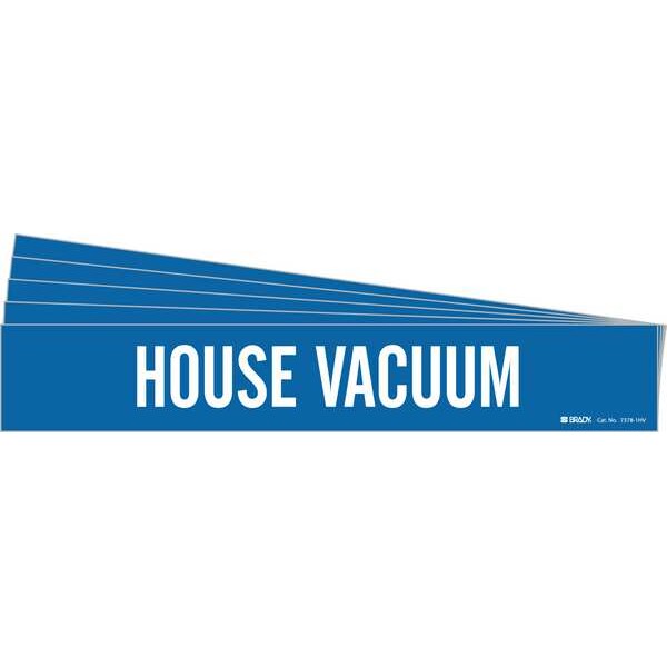 Brady Pipe Marker, White, House Vacuum, PK5, 7378-1HV-PK - 7378-1HV-PK