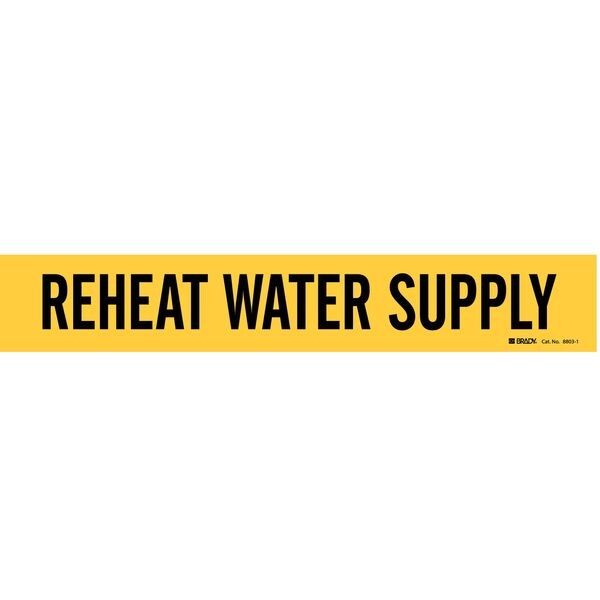 Brady Pipe Marker, Reheat Water Supply, Yellow, 8803-1 - 8803-1