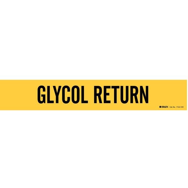 Brady Pipe Marker, Glycol Return, Y, 8 In or Lrgr - 7122-1HV
