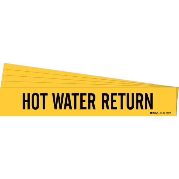 Brady HOT WATER RETURN Pipe Marker Style 1HV Polyester BK on YL 1 per Card, 5 PK - 105775-PK