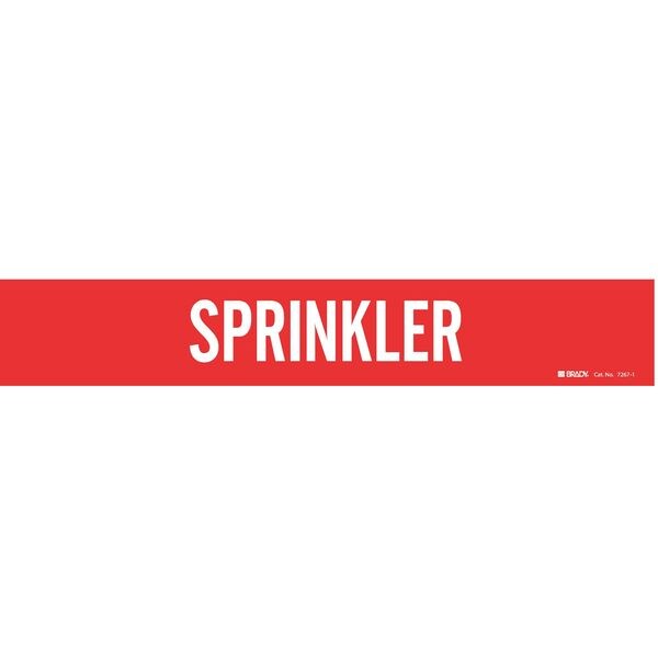 Brady Pipe Marker, Sprinkler, R, 2-1/2 to7-7/8 In - 7267-1