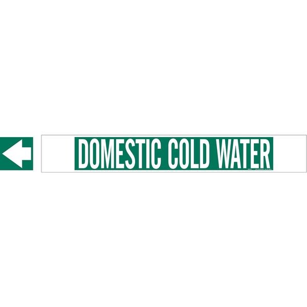 Brady Pipe Mrkr, Domestic Cold Water, 8In orGrtr, 5673-HPHV - 5673-HPHV
