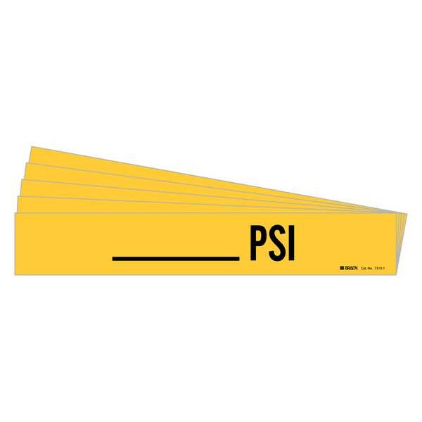Brady Pipe Marker, Adhesive, Black, PSI, PK5, 7310-1-PK - 7310-1-PK