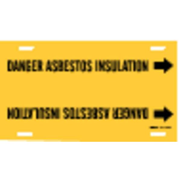 Brady Pipe Marker, Danger Asbestos Insulation, Y, 4045-H - 4045-H