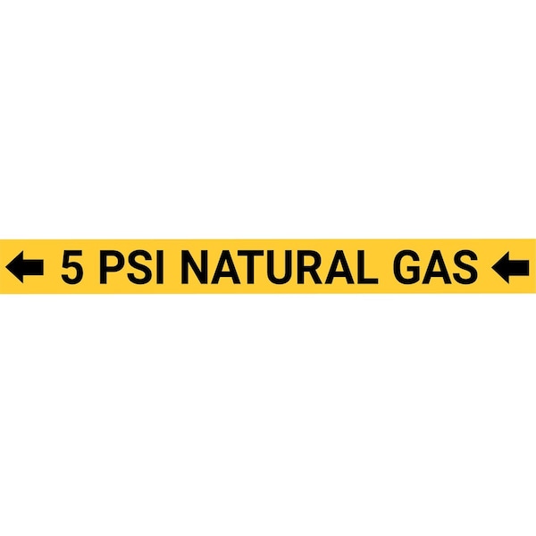 Creative Safety Supply 5 PSI Natural Gas Pipe Marking Label, Arrows Facing Left, 0.75in to 1.4in Diameter Pipes - PM10007-XS-L