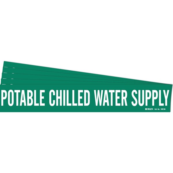 Brady POTABLE CHILLED WATER SUPPLY Pipe Marker Style 1 White on Green 1 per Card, 5 PK - 106136-PK