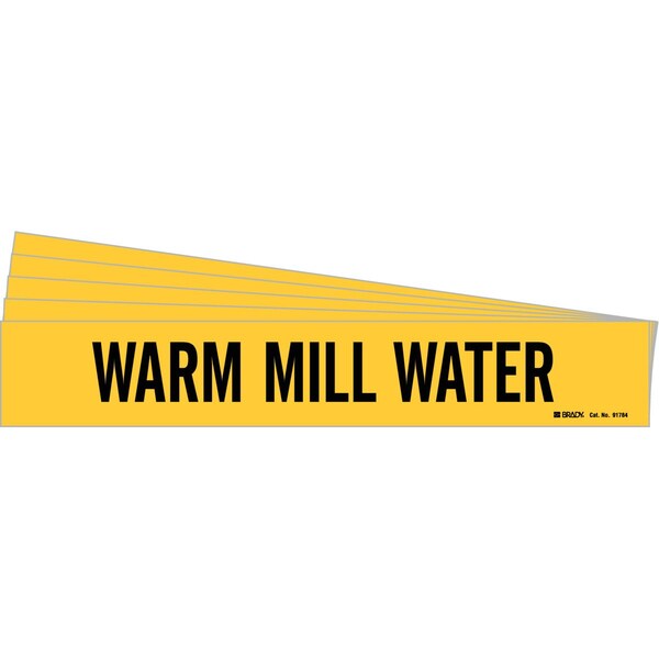 Brady WARM MILL WATER Pipe Marker Style 1 Black on Yellow 1 per Card, 5 PK - 91784-PK