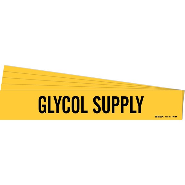 Brady GLYCOL SUPPLY Pipe Marker Style 1 Polyester Black on Yellow 1 per Card, 5 PK - 105764-PK