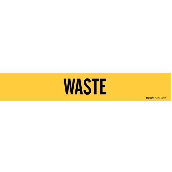 Brady Pipe Marker, Waste, Yel, 2-1/2 to 7-7/8 In - 7298-1