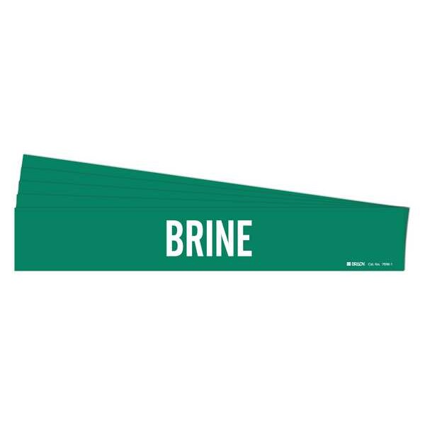 Brady Pipe Marker, Adhesive, White, Brine, PK5, 7036-1-PK - 7036-1-PK