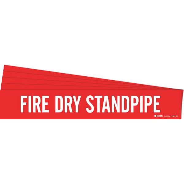 Brady Pipe Marker, White, Fire Dry Standpipe, PK5, 7108-1HV-PK - 7108-1HV-PK