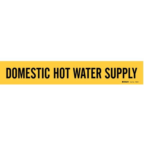 Brady Pipe Marker, Domestic Hot Water Supply, Y, 7089-1 - 7089-1