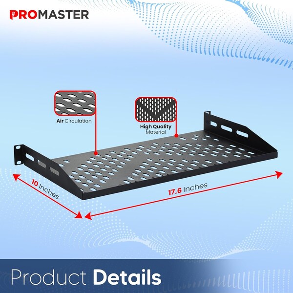 Promaster Server Vented Shelf, 19in, 10in Deep, 1U Rack Mount Tray, Cantilever Mount, Black, 2PK - PRMSSVR64