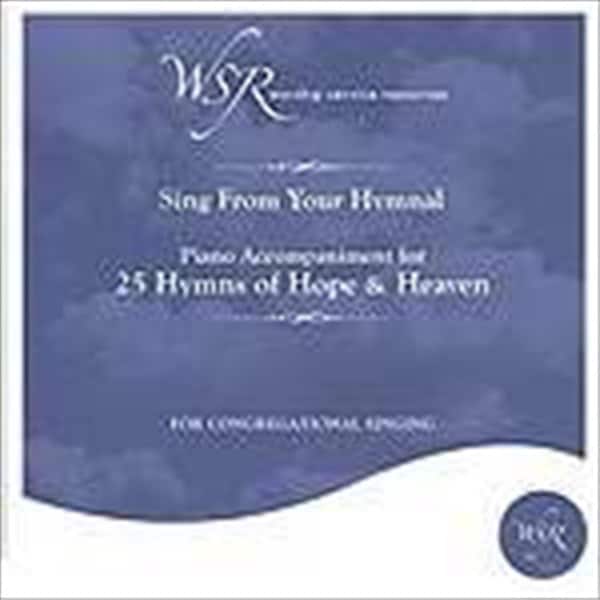 Worship Service Resources Disc 25 Hymns Hope And Heaven Piano Accompaniment - 669223