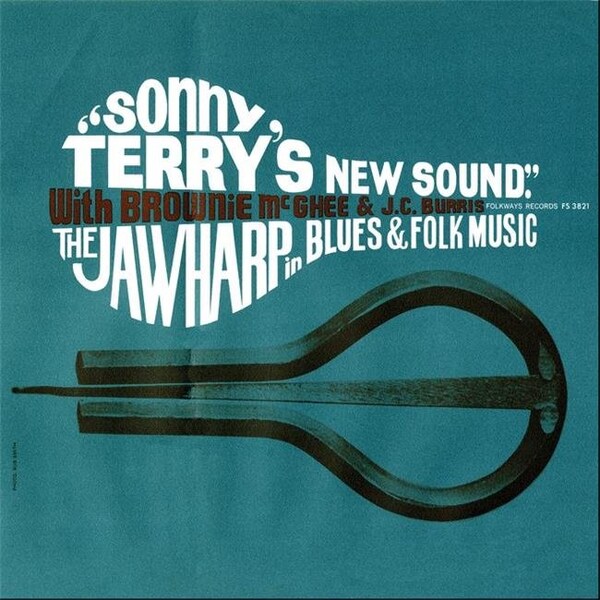 Smithsonian Folkways Smithsonian Folkways FW-03821-CCD Sonny Terrys New Sound- Jawharp in Blues and Folk Music- With Brownie McGhee and J. C. Burris - FW-03821-CCD