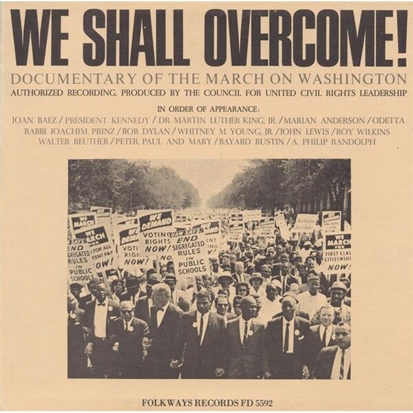 Smithsonian Folkways Smithsonian Folkways FW-05592-CCD We Shall Overcome- Documentary of the March on Washington - FW-05592-CCD