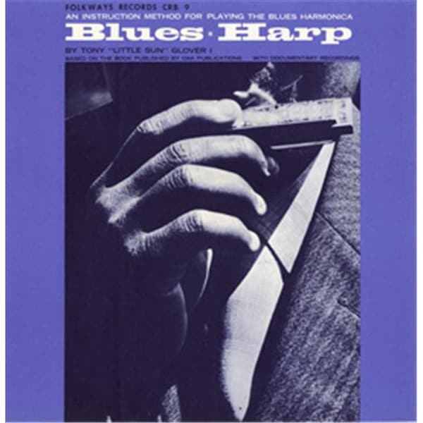 Smithsonian Folkways Smithsonian Folkways FW-08358-CCD Blues Harp- An Instruction Method for Playing the Blues Harmonica - FW-08358-CCD
