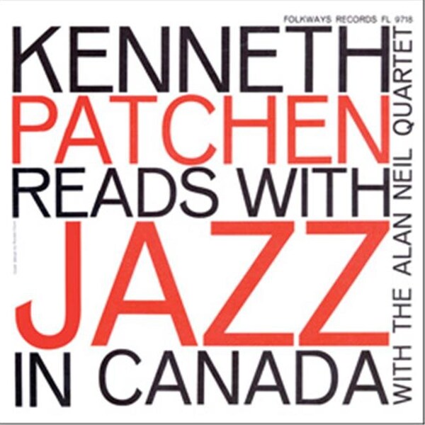 Smithsonian Folkways Smithsonian Folkways FW-09718-CCD Kenneth Patchen Reads with Jazz in Canada - FW-09718-CCD