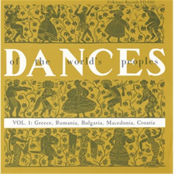 Smithsonian Folkways Smithsonian Folkways FW-06501-CCD The Dances of the Worlds Peoples- Vol. 1- Dances of the Balkans and Near East - FW-06501-CCD