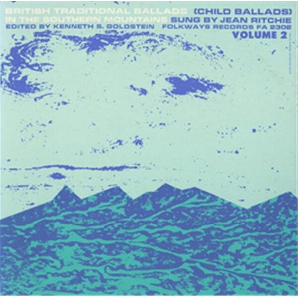 Smithsonian Folkways Smithsonian Folkways FW-02302-CCD British Traditional Ballads in the Southern Mountains- Volume 2 - FW-02302-CCD