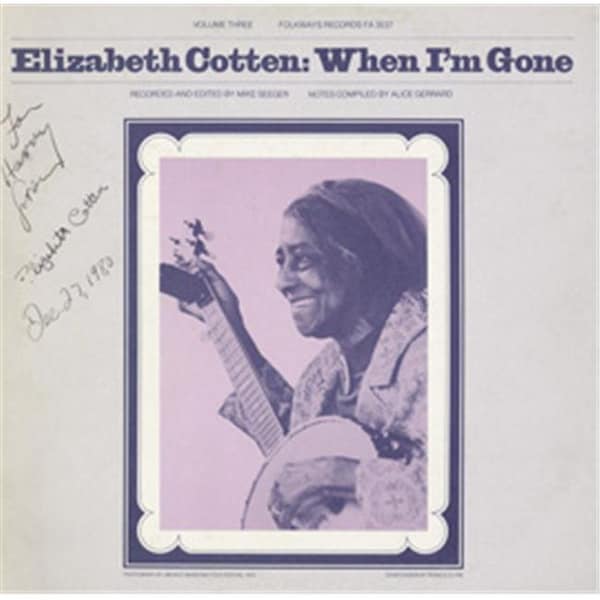 Smithsonian Folkways Smithsonian Folkways FW-03537-CCD Elizabeth Cotten- Volume 3- When Im Gone - FW-03537-CCD