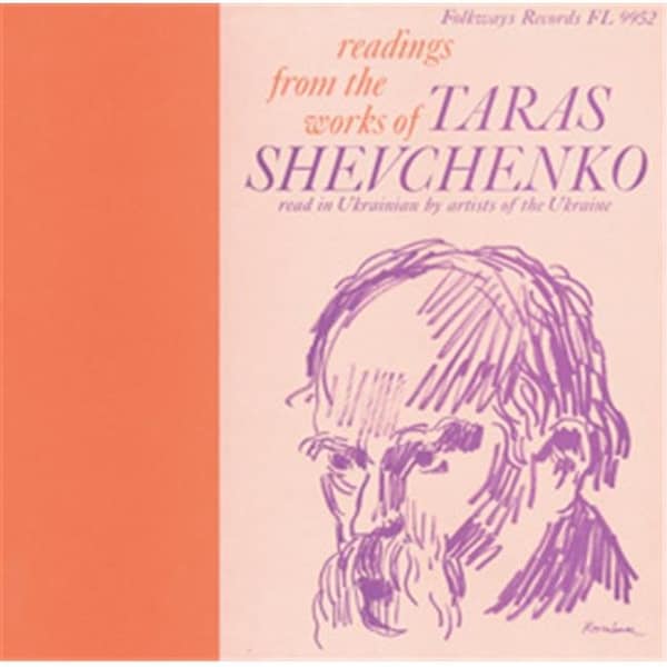 Smithsonian Folkways Smithsonian Folkways FW-09952-CCD Readings from the Works of Taras Shevchenko- Read in Ukrainian by Artists of the Ukraine - FW-09952-CCD