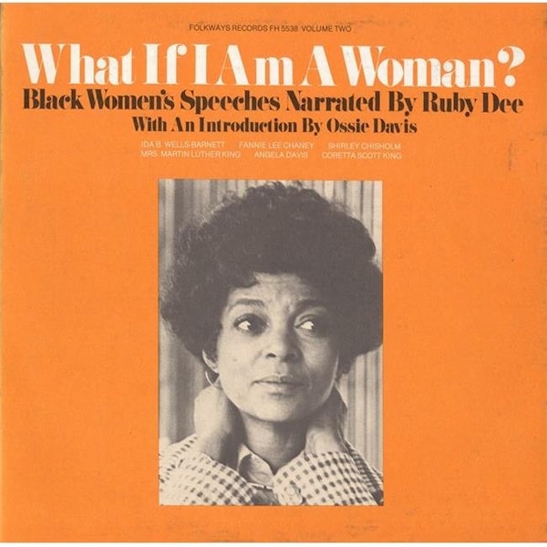 Smithsonian Folkways Smithsonian Folkways FW-05538-CCD What if I am a Woman.- Vol. 2- Black Womens Speeches - FW-05538-CCD