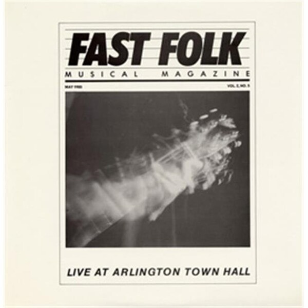 Smithsonian Folkways Smithsonian Folkways FF-FF205-CCD Fast Folk Musical Magazine- Vol. 2- No. 5 Live at Arlington Town Hall - FF-FF205-CCD