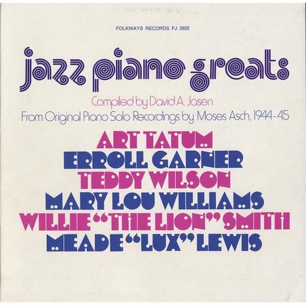 Smithsonian Folkways Smithsonian Folkways FW-02852-CCD Jazz Piano Greats- From Original Piano Solo Recordings by Moses Asch- 1944-1945 - FW-02852-CCD