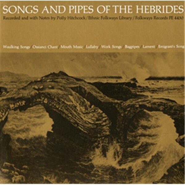 Smithsonian Folkways Smithsonian Folkways FW-04430-CCD Songs and Pipes of the Hebrides - FW-04430-CCD