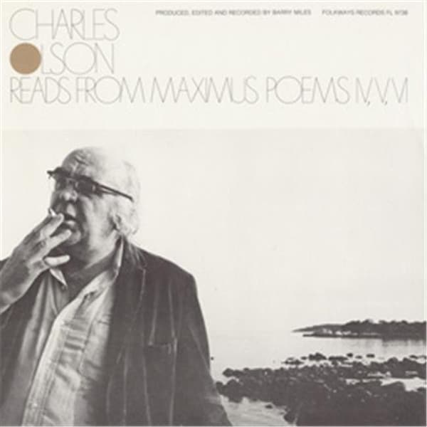 Smithsonian Folkways Smithsonian Folkways FW-09738-CCD Charles Olson Reads from Maximus Poems IV- V- VI - FW-09738-CCD